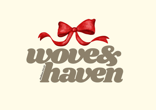 WOVE & HAVEN